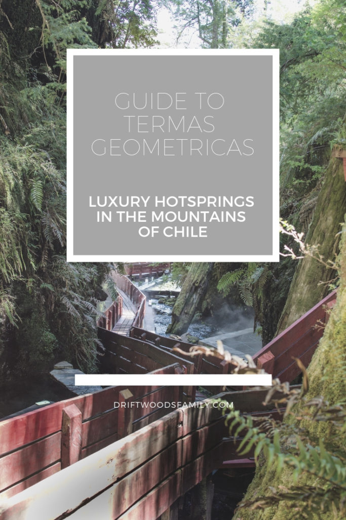 Guide to Termas Geometricas a luxury hot springs in the mountains of Chile.  