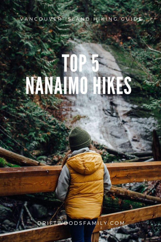 Top 5 Nanaimo Hikes: Explore the many outdoor spaces in and around Nanaimo, BC. From storm watching to coastal rainforest waterfalls, this list has something for everyone | #britishcolumbia #vancouverisland #nanaimo #hike #travelguide